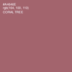 #A4646E - Coral Tree Color Image